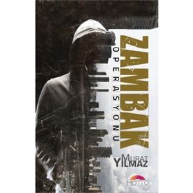 Zambak Operasyonu - Murat Yılmaz