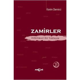 Zamirler Dilbilimsel Bir Yaklaşım - Kerim Demirci