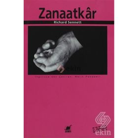 ZANAATKAR - RICHARD SENNETT