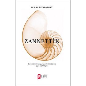 Zannettik - Nuray Suyabatmaz