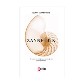 Zannettik - Nuray Suyabatmaz