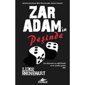 ZAR ADAM'IN PEŞİNDE - LUKE RHINEHART