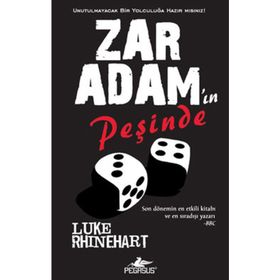 ZAR ADAM'IN PEŞİNDE - LUKE RHINEHART