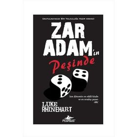 ZAR ADAM'IN PEŞİNDE - LUKE RHINEHART