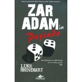 ZAR ADAM'IN PEŞİNDE - LUKE RHINEHART
