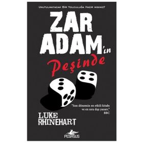 ZAR ADAM'IN PEŞİNDE - LUKE RHINEHART