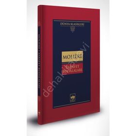 Zarafet Budalaları Ciltli - Moliere