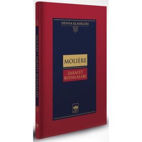 Zarafet Budalaları Ciltli - Moliere