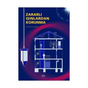 ZARARLI IŞINLARDAN KORUNMA - WILTON KULLMANN