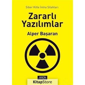 Zararlı Yazılımlar - Alper Başaran