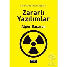 Zararlı Yazılımlar - Alper Başaran