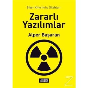 Zararlı Yazılımlar - Alper Başaran