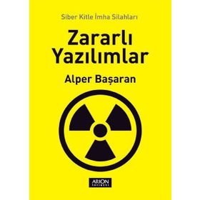 Zararlı Yazılımlar - Alper Başaran