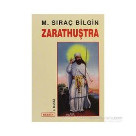 ZARATHUŞTRA - M. SIRAÇ BILGIN