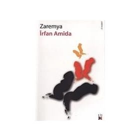 Zaremya - İrfan Amida