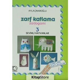 ZARF KATLAMA ZARFOGAMI 3 SEVIMLI HAYVANLAR - AYLA ÇINAROĞLU