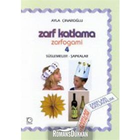 Zarf Katlama Zarfogami 4 - Ayla Çınaroğlu