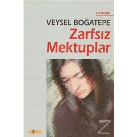 ZARFSIZ MEKTUPLAR - VEYSEL BOĞATEPE