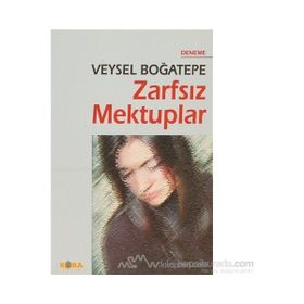 ZARFSIZ MEKTUPLAR - VEYSEL BOĞATEPE