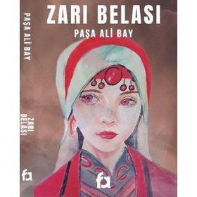 Zarı Belası - Paşa Ali Bay - Fa Yayınları