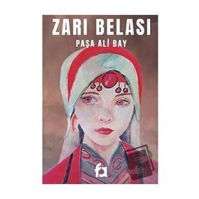 Zarı Belası - Paşa Ali Bay - Fa Yayınları
