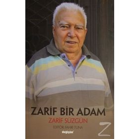 Zarif Bir Adam Zarif Süzgün - Fahri Tuna