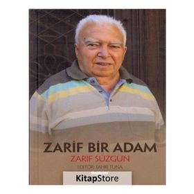 Zarif Bir Adam Zarif Süzgün - Fahri Tuna