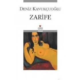 ZARIFE - DENIZ KAVUKÇUOĞLU