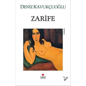 ZARIFE - DENIZ KAVUKÇUOĞLU