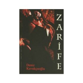 ZARIFE - DENIZ KAVUKÇUOĞLU