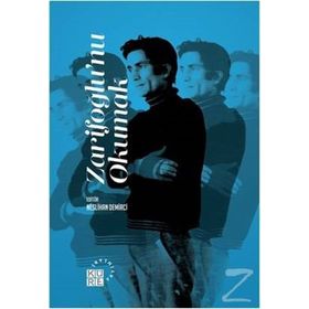Zarifoğlu'nu Okumak - Neslihan Demirci