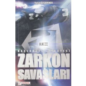 Zarkon Savaşları-Başlangıç Hikayesi - Yusuf Özşahiner