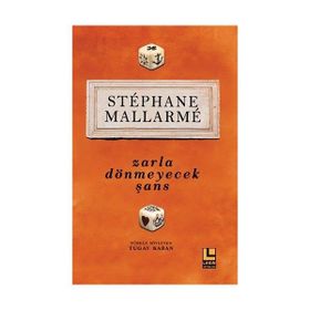 Zarla Dönmeyecek Şans - Stephane Mallarme
