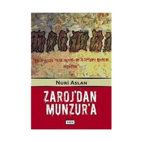 ZAROJ'DAN MUNZUR'A - NURI ASLAN