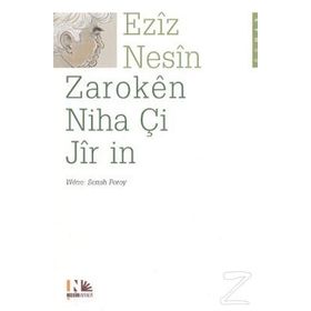 ZAROKEN NIHA Çİ JIR IN - AZIZ NESIN