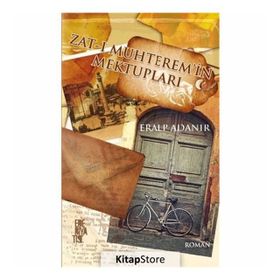 Zat-ı Muhterem'in Mektupları - Eralp Adanır