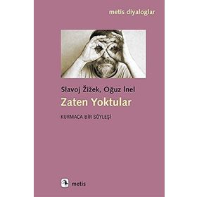 Zaten Yoktular: Kurmaca Bir Söyleşi