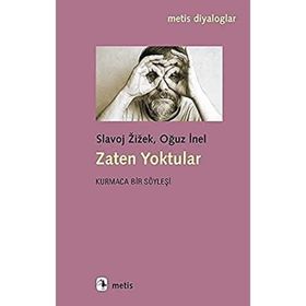 Zaten Yoktular: Kurmaca Bir Söyleşi