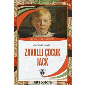 Zavallı Çocuk Jack - Alphonse Daudet