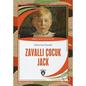 Zavallı Çocuk Jack - Alphonse Daudet