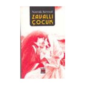 ZAVALLI ÇOCUK - NAMIK KEMAL (ISBN:9786055715038)