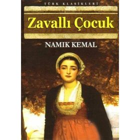 ZAVALLI ÇOCUK - NAMIK KEMAL (ISBN:9789756231845)