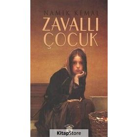 ZAVALLI ÇOCUK - NAMIK KEMAL
