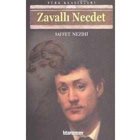 Zavallı Necdet - Saffet Nezihi