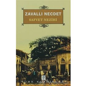 Zavallı Necdet - Saffet Nezihi