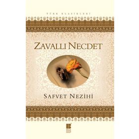 Zavallı Necdet - Saffet Nezihi