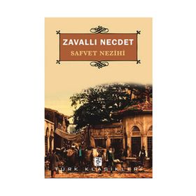 ZAVALLI NECDET - SAFVET NEZIHI (ISBN:9786055768782)