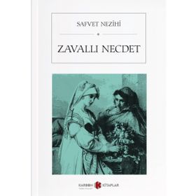 ZAVALLI NECDET - SAFVET NEZIHI