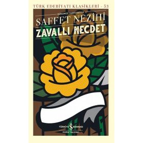 ZAVALLI NECDET - SAFVET NEZIHI