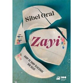 ZAYI HARP VE DARP ÜLKESİNDE BIR SELVI - SIBEL ORAL